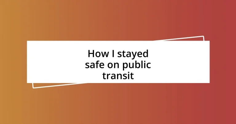 How I stayed safe on public transit