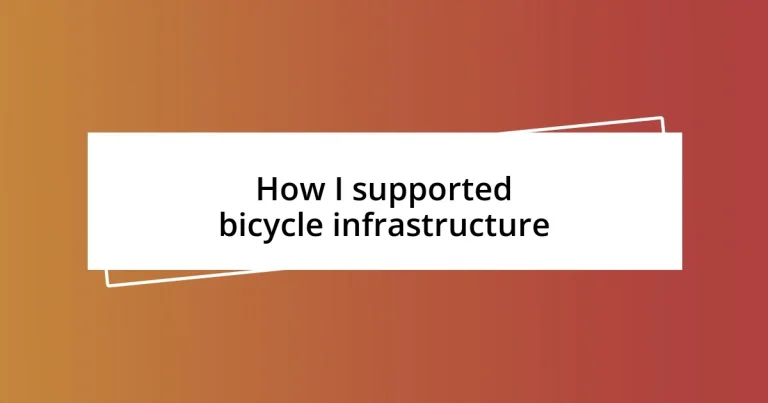 How I supported bicycle infrastructure