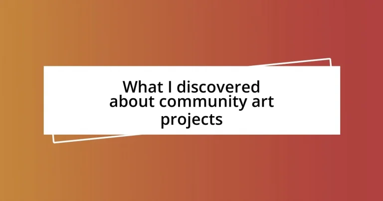 What I discovered about community art projects